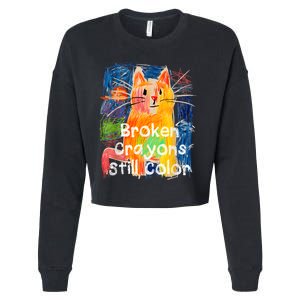 Broken Crayons Still Color Cat Teacher Cropped Pullover Crew