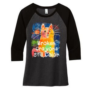 Broken Crayons Still Color Cat Teacher Women's Tri-Blend 3/4-Sleeve Raglan Shirt