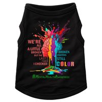 Broken Crayons Still Color Mental Health Awareness Matters Doggie Tank