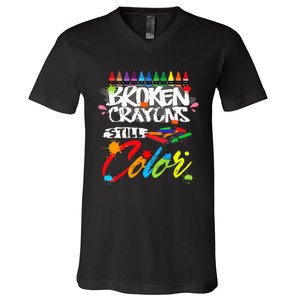 Broken Crayons Still Color Mental Health Awareness V-Neck T-Shirt