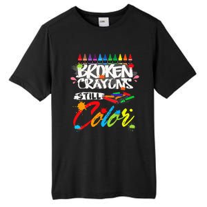 Broken Crayons Still Color Mental Health Awareness Tall Fusion ChromaSoft Performance T-Shirt