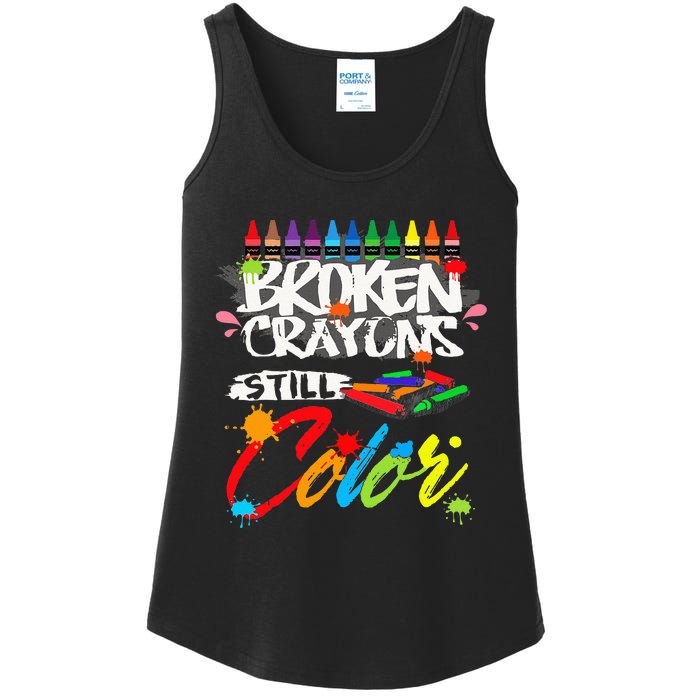 Broken Crayons Still Color Mental Health Awareness Ladies Essential Tank