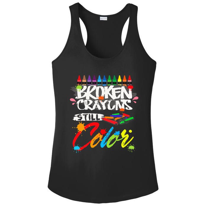 Broken Crayons Still Color Mental Health Awareness Ladies PosiCharge Competitor Racerback Tank