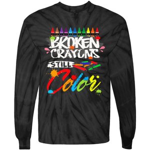 Broken Crayons Still Color Mental Health Awareness Tie-Dye Long Sleeve Shirt