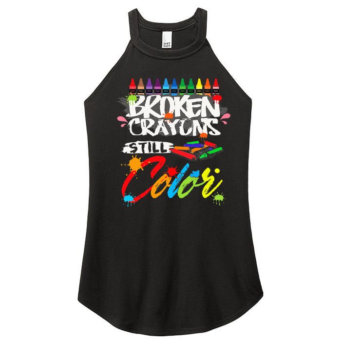 Broken Crayons Still Color Mental Health Awareness Women's Perfect Tri Rocker Tank