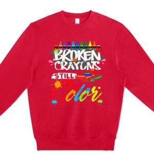 Broken Crayons Still Color Mental Health Awareness Premium Crewneck Sweatshirt