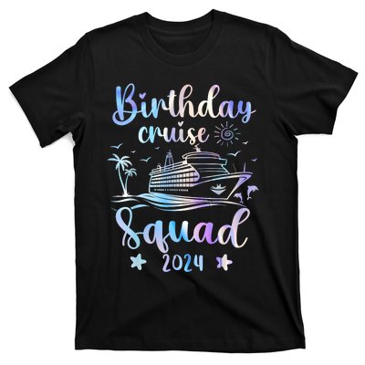 Birthday Cruise Squad 2024 Cruising Party Cruise Birthday T-Shirt