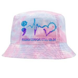 Broken Crayons Still Color Suicide Prevention Awareness Tie-Dyed Bucket Hat