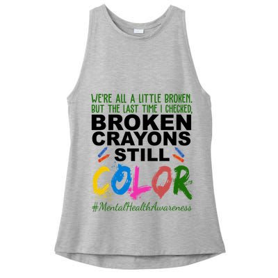 Broken Crayons Still Color Mental Health Awareness Ladies PosiCharge Tri-Blend Wicking Tank