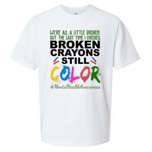 Broken Crayons Still Color Mental Health Awareness Sueded Cloud Jersey T-Shirt