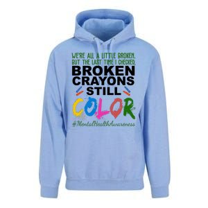 Broken Crayons Still Color Mental Health Awareness Unisex Surf Hoodie