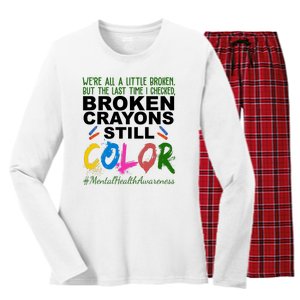 Broken Crayons Still Color Mental Health Awareness Women's Long Sleeve Flannel Pajama Set 