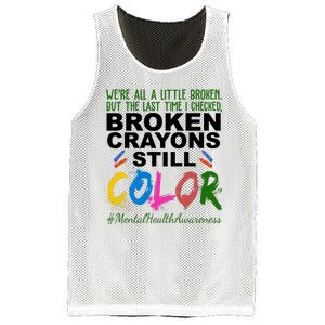 Broken Crayons Still Color Mental Health Awareness Mesh Reversible Basketball Jersey Tank