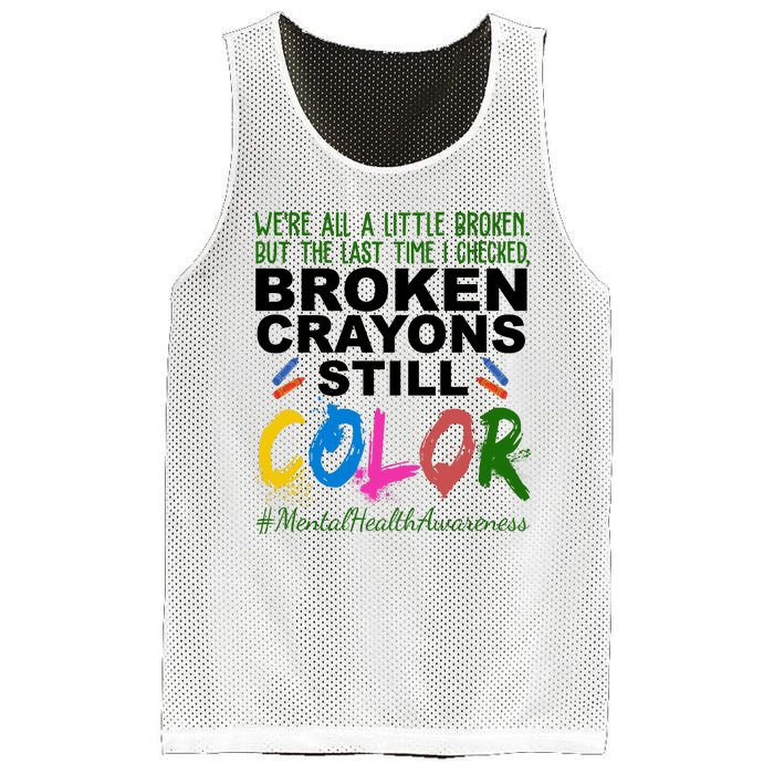 Broken Crayons Still Color Mental Health Awareness Mesh Reversible Basketball Jersey Tank