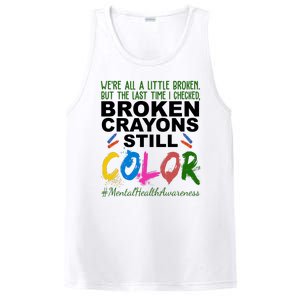 Broken Crayons Still Color Mental Health Awareness PosiCharge Competitor Tank