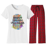 Broken Crayons Still Color Mental Health Awareness Supporter Women's Flannel Pajama Set