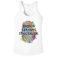 Broken Crayons Still Color Mental Health Awareness Supporter Ladies PosiCharge Competitor Racerback Tank