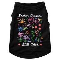 Broken Crayons Still Color Suicide Prevention Semicolon Doggie Tank