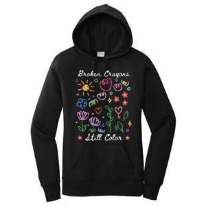 Broken Crayons Still Color Suicide Prevention Semicolon Women's Pullover Hoodie