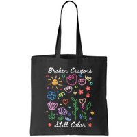 Broken Crayons Still Color Suicide Prevention Semicolon Bag