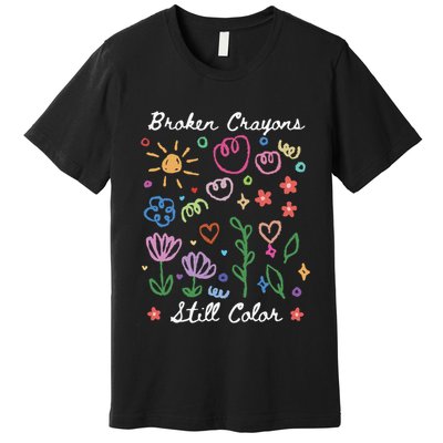 Broken Crayons Still Color Suicide Prevention Semicolon Premium T-Shirt