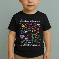 Broken Crayons Still Color Suicide Prevention Semicolon Toddler T-Shirt