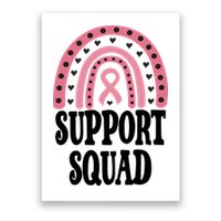 Breast Cancer Support Squad Rainbow Ribbon Poster