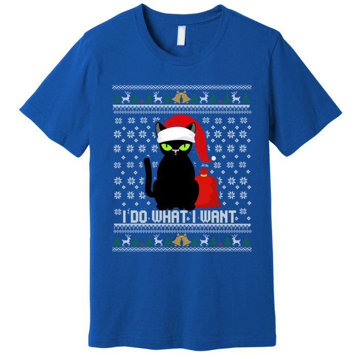 Black Cat Santa Hat I Do What I Want Ugly Christmas Sweater Gift Premium T-Shirt