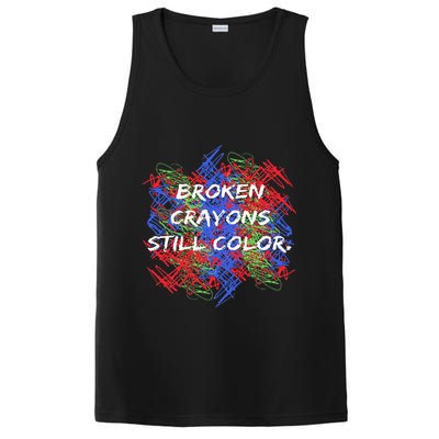 Broken Crayons Still Color Mental Health Awareness Supporter PosiCharge Competitor Tank