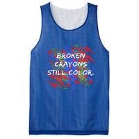 Broken Crayons Still Color Mental Health Awareness Supporter Mesh Reversible Basketball Jersey Tank