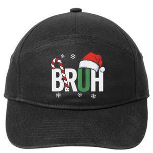 Bruh Christmas Santa Happy Christmas Family Xmas Christmas 7-Panel Snapback Hat