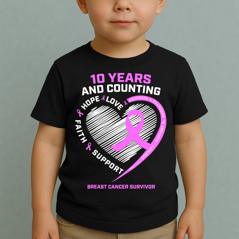 Breast Cancer Survivor 10 Year For Women Cancer Toddler T-Shirt