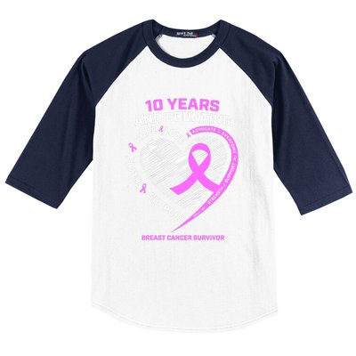 Breast Cancer Survivor 10 Year For Women Cancer Baseball Sleeve Shirt