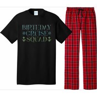 Birthday Cruise Squad Cruising Trip Party Vacation Birthday Pajama Set