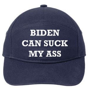 Biden Can Suck My Ass 7-Panel Snapback Hat