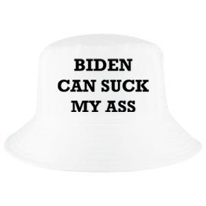 Biden Can Suck My Ass Cool Comfort Performance Bucket Hat