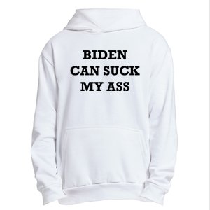 Biden Can Suck My Ass Urban Pullover Hoodie