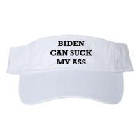 Biden Can Suck My Ass Valucap Bio-Washed Visor