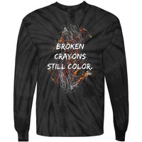 Broken Crayons Still Tie-Dye Long Sleeve Shirt