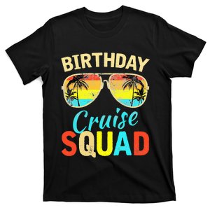 Birthday Cruise Squad Cruising Vacation Funny Birthday T-Shirt