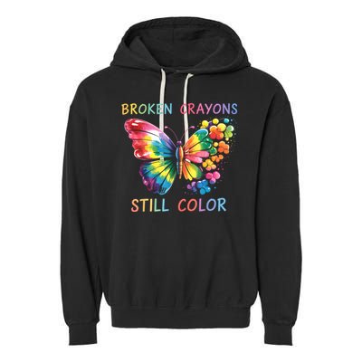 Broken Crayons Still Color Mental Health Matters Awareness  Garment-Dyed Fleece Hoodie