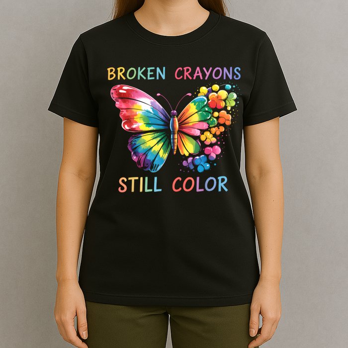 Broken Crayons Still Color Mental Health Matters Awareness  T-Shirt