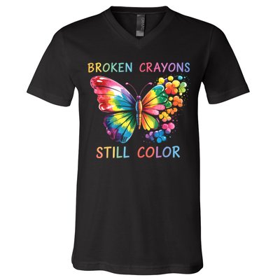 Broken Crayons Still Color Mental Health Matters Awareness  V-Neck T-Shirt