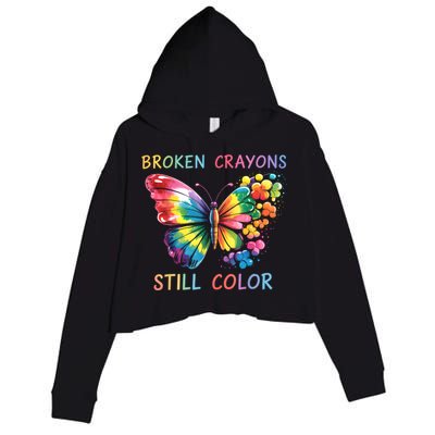 Broken Crayons Still Color Mental Health Matters Awareness  Crop Fleece Hoodie