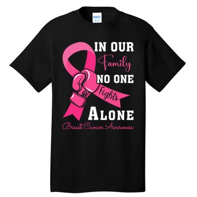 Breast Cancer Support Family Women Breast Cancer Awareness Tall T-Shirt