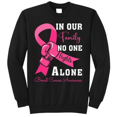 Breast Cancer Support Family Women Breast Cancer Awareness Tall Sweatshirt