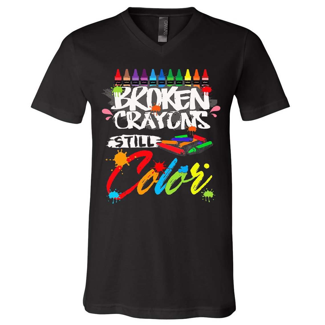 Broken Crayons Still Color Mental Health Awareness V-Neck T-Shirt