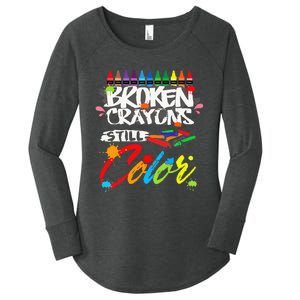 Broken Crayons Still Color Mental Health Awareness Women's Perfect Tri Tunic Long Sleeve Shirt