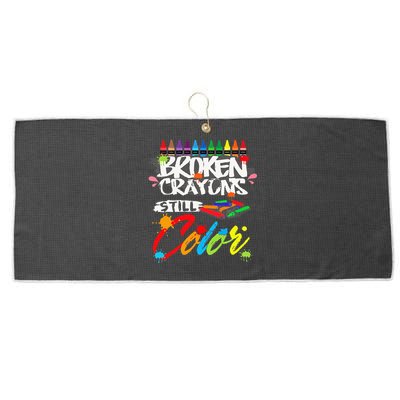 Broken Crayons Still Color Mental Health Awareness Large Microfiber Waffle Golf Towel