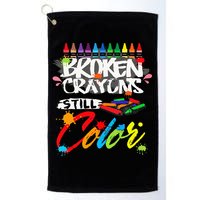 Broken Crayons Still Color Mental Health Awareness Golf Towel